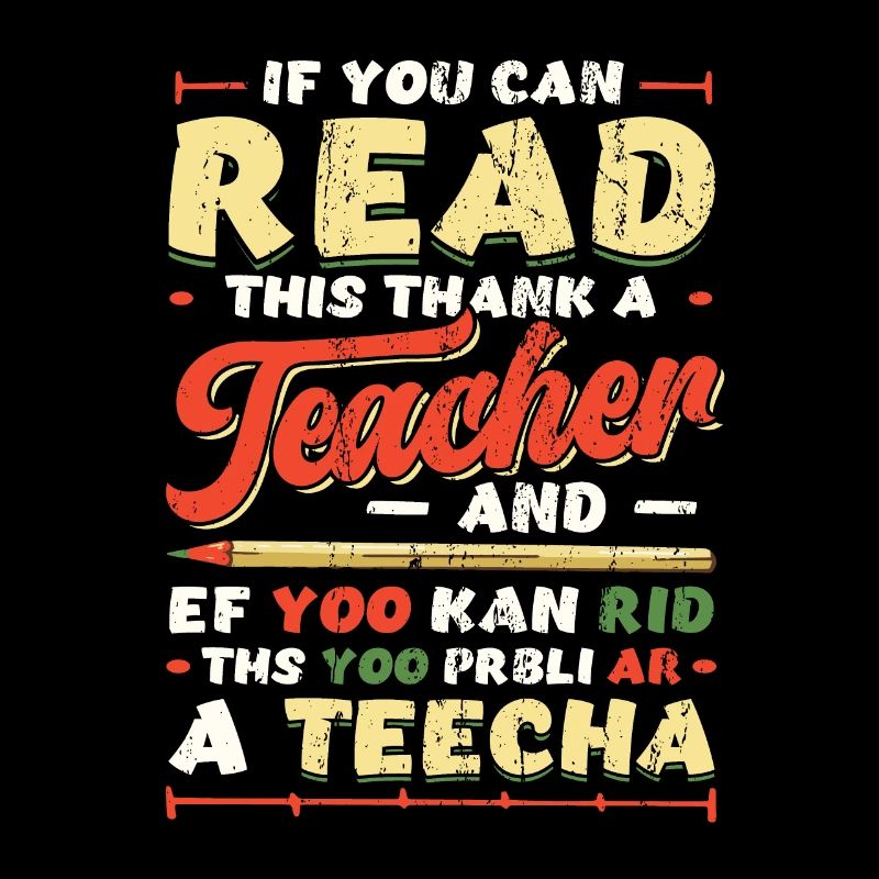 Wenn du das lesen kannst, danke einem Lehrer