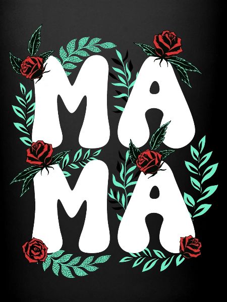 Mama, Super Maman