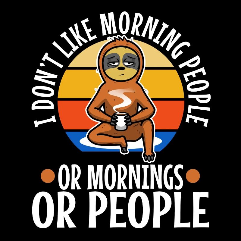 Ich hasse Morgenmenschen