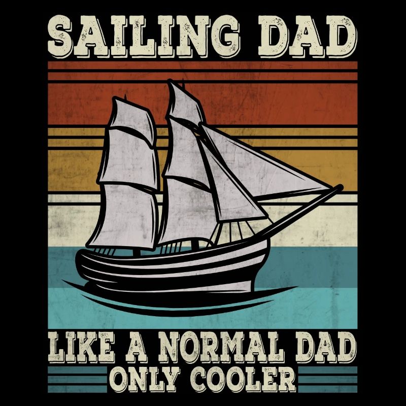 Sailing Dad Sailor Papa Sailboat Father