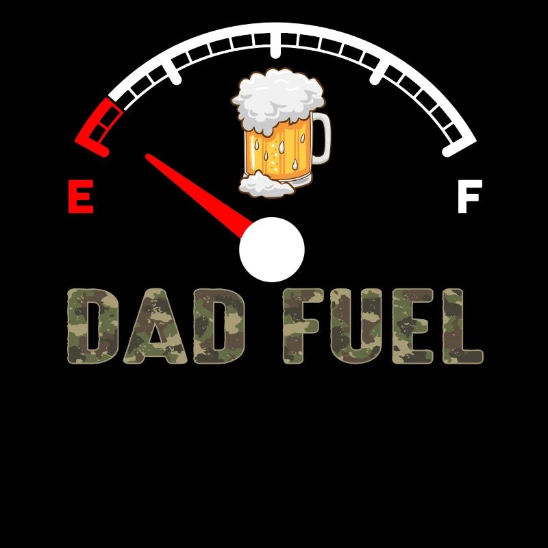 Dad Fuel Beer Dad Fathers Day