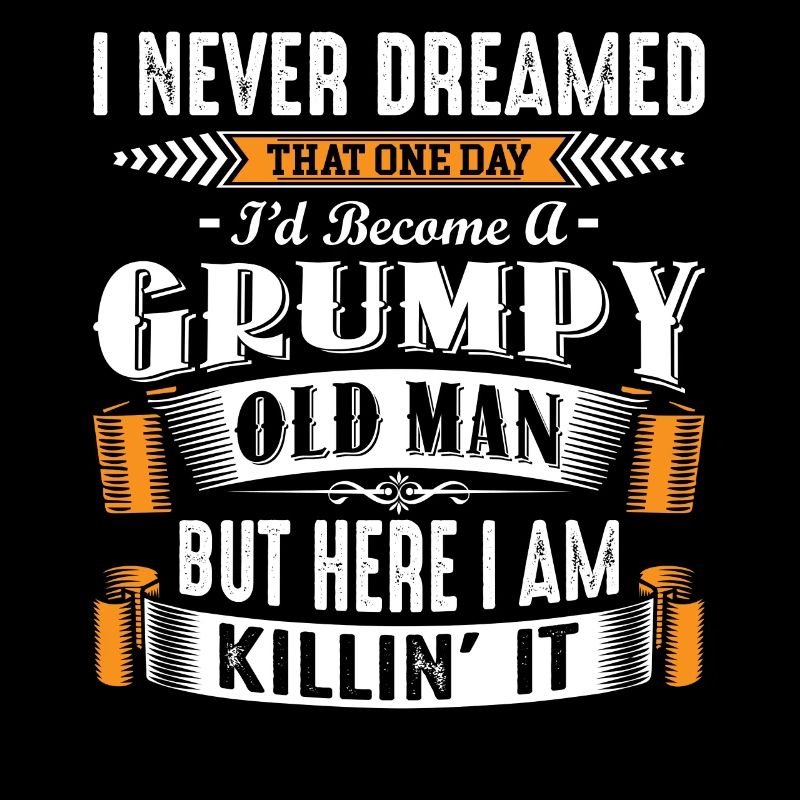 Grumpy Old Man Fathers Day