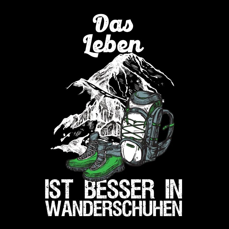 Wanderer Bergsteiger Leben Besser In Wanderschuhen
