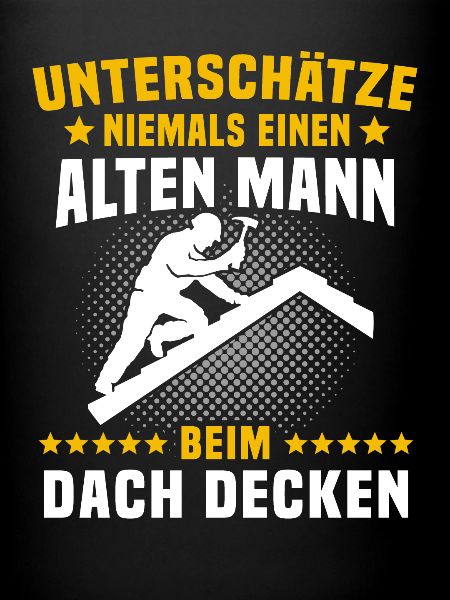 Dachdecker Sprüche Dachdecken