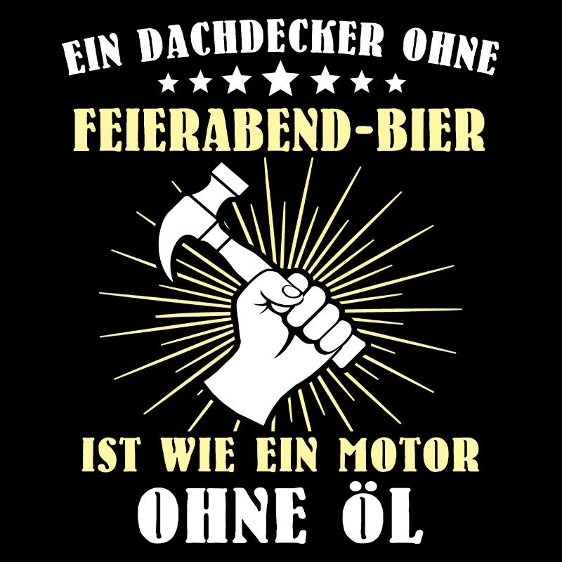 Dachdecker Sprüche Dachdecken