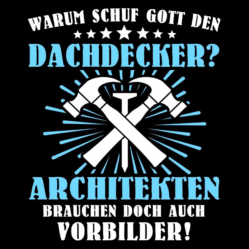 Dachdecker Beruf Dachdecken