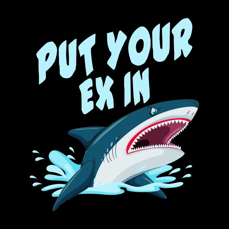 Mettez votre ex dedans - Requin