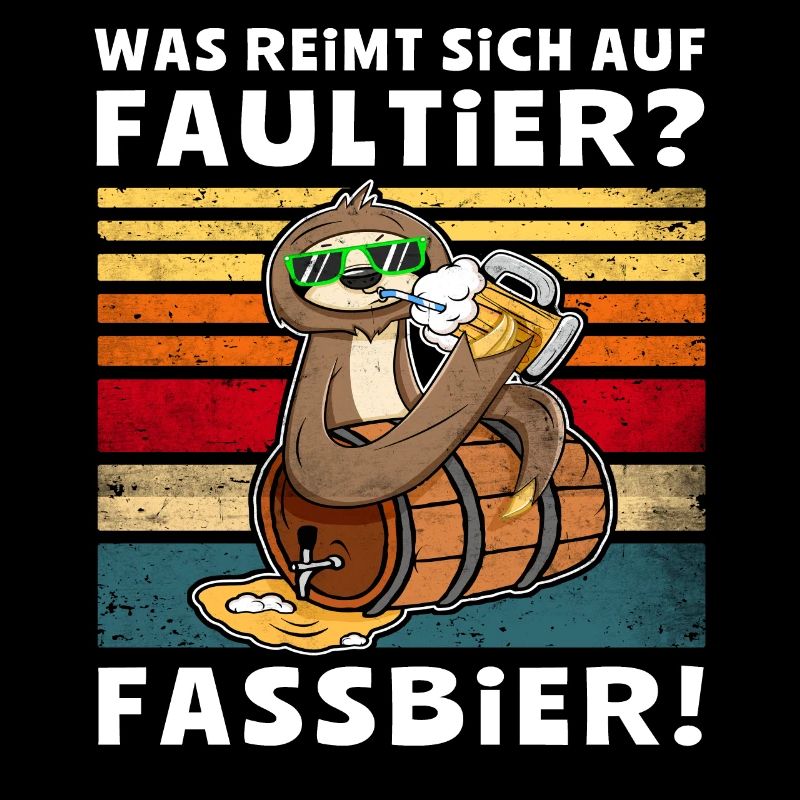 Bier Faultier Trinksprüche
