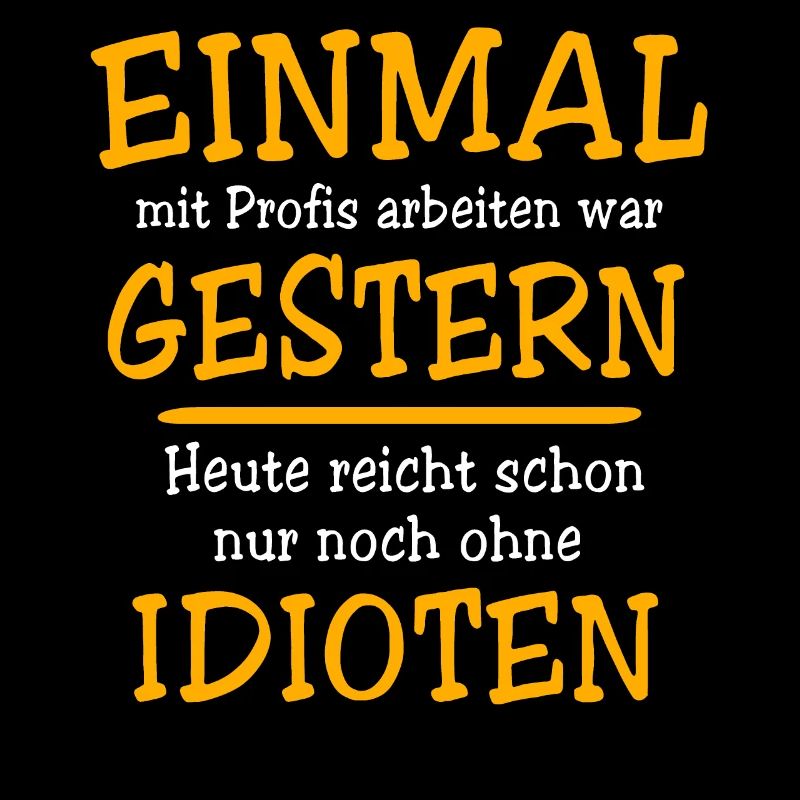 Profis Idioten Handwerker