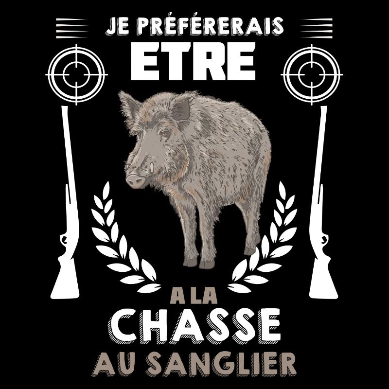 la Chasse au sanglier Ma Préférence A Moi