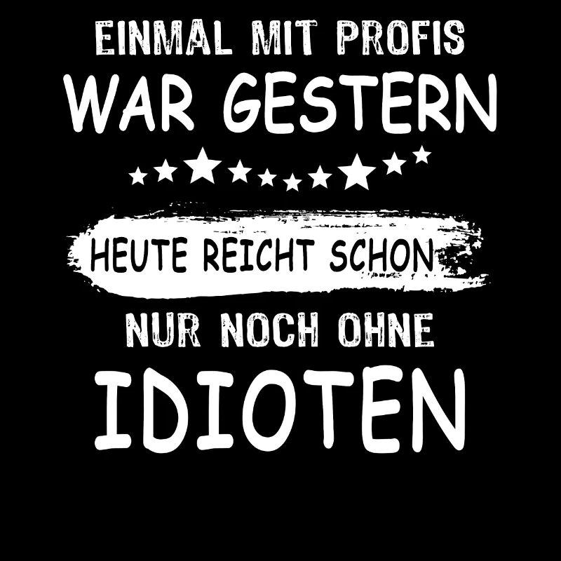 Profis Idioten Handwerker