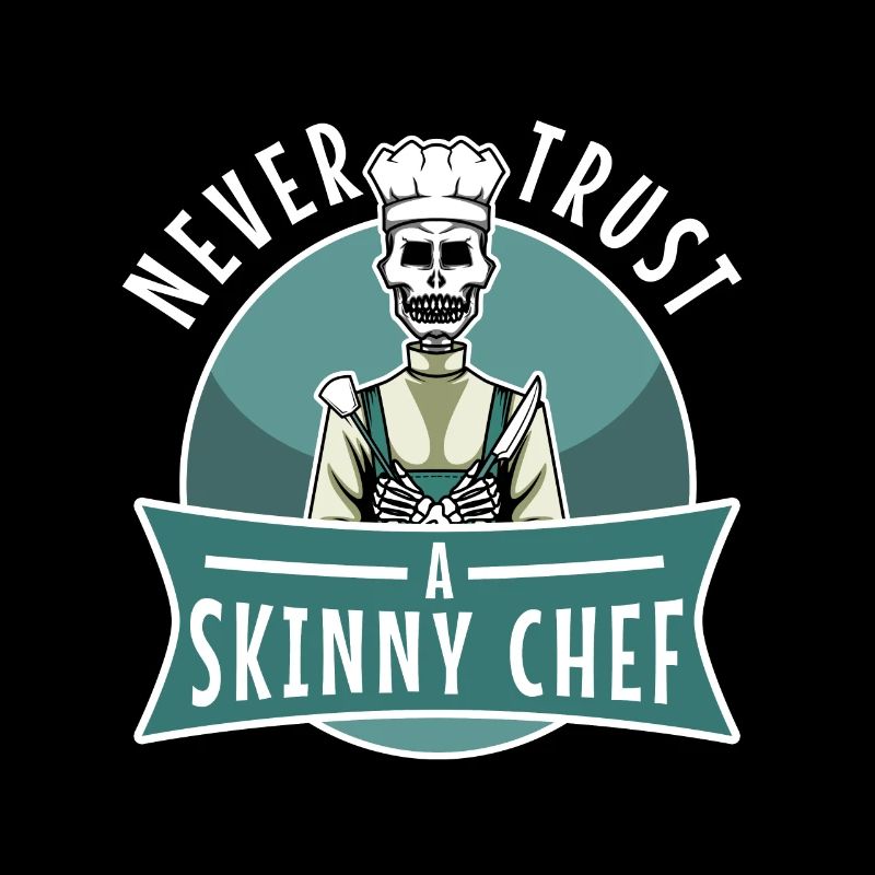 Ne faites jamais confiance à un chef maigre