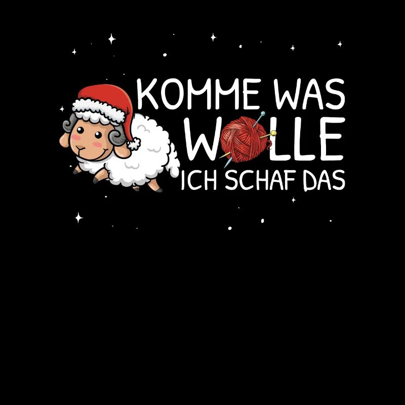 Komme Was Wolle Ich Schaf Das