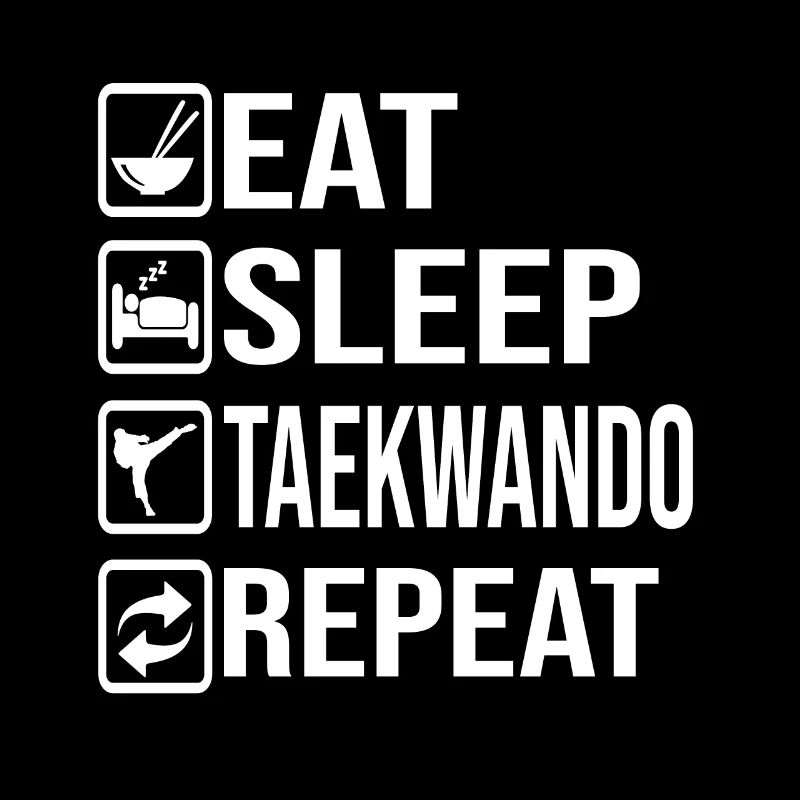 Eat Sleep Taekwando Repeat Gift Idea