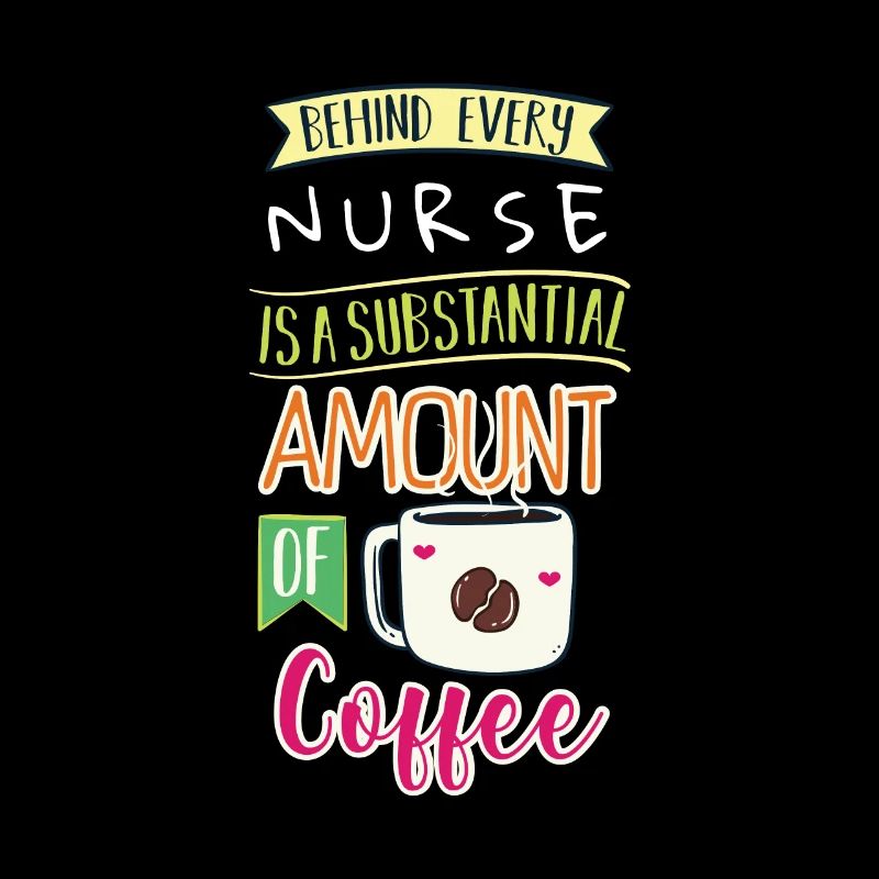 Krankenschwester Kaffee Koffein Spruch