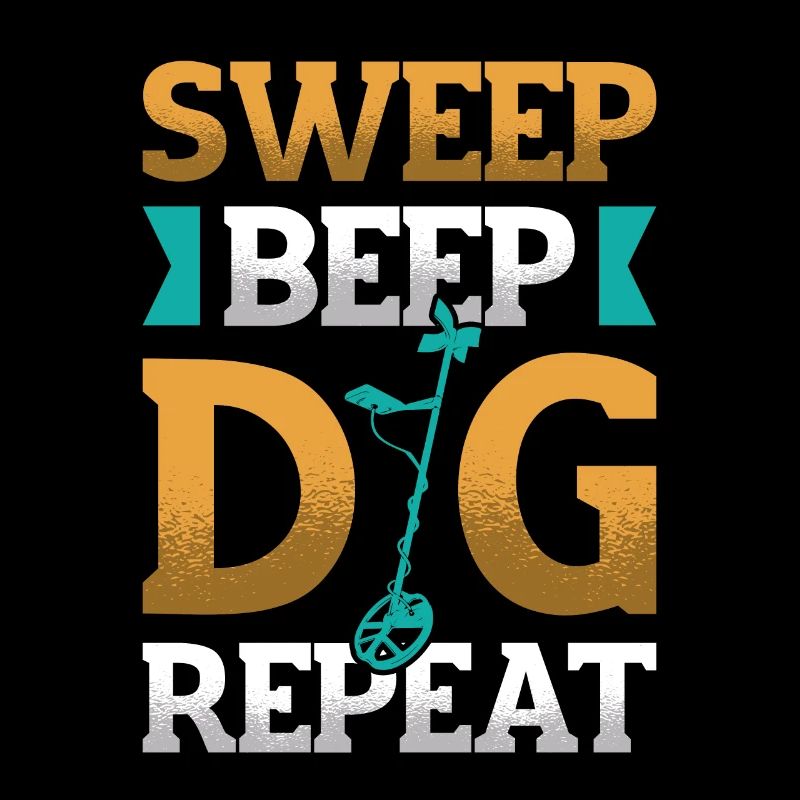 Sweep Beep Dig Repeat Schatzsuche Metall