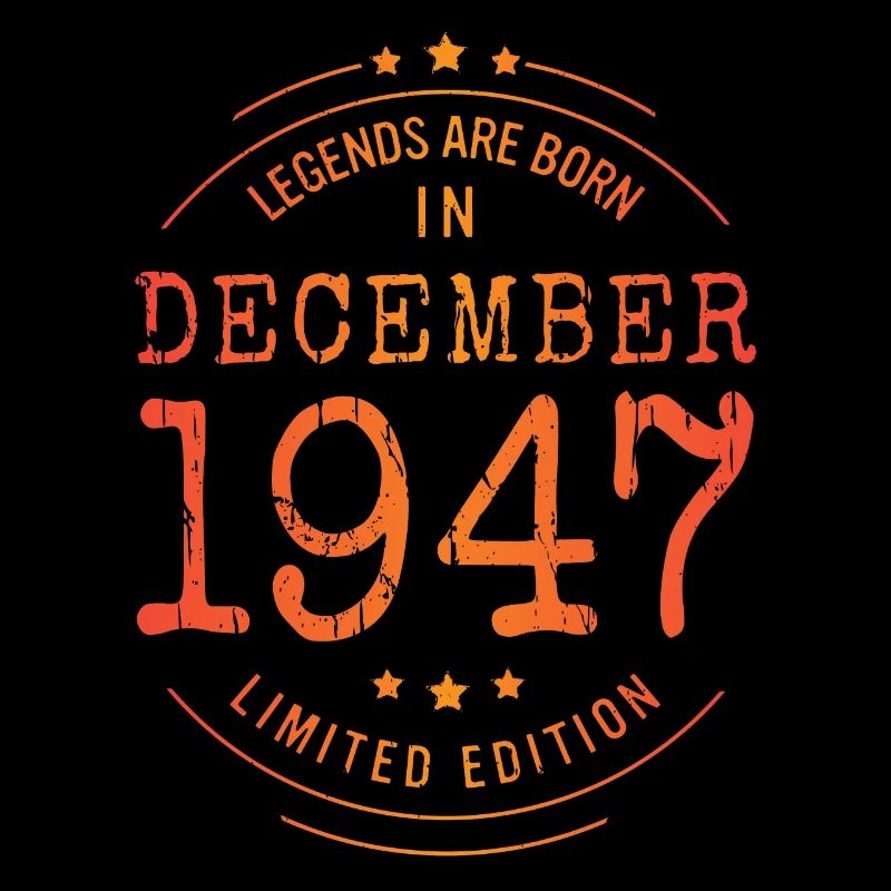 Anniversaire Décembre 1947 Edition Limitée Millésime