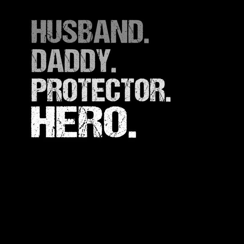 Husband Daddy Protector Hero