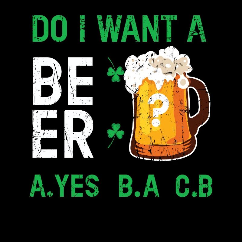 Willst du Bier Saint Paddy Shamrock Saint Patricks