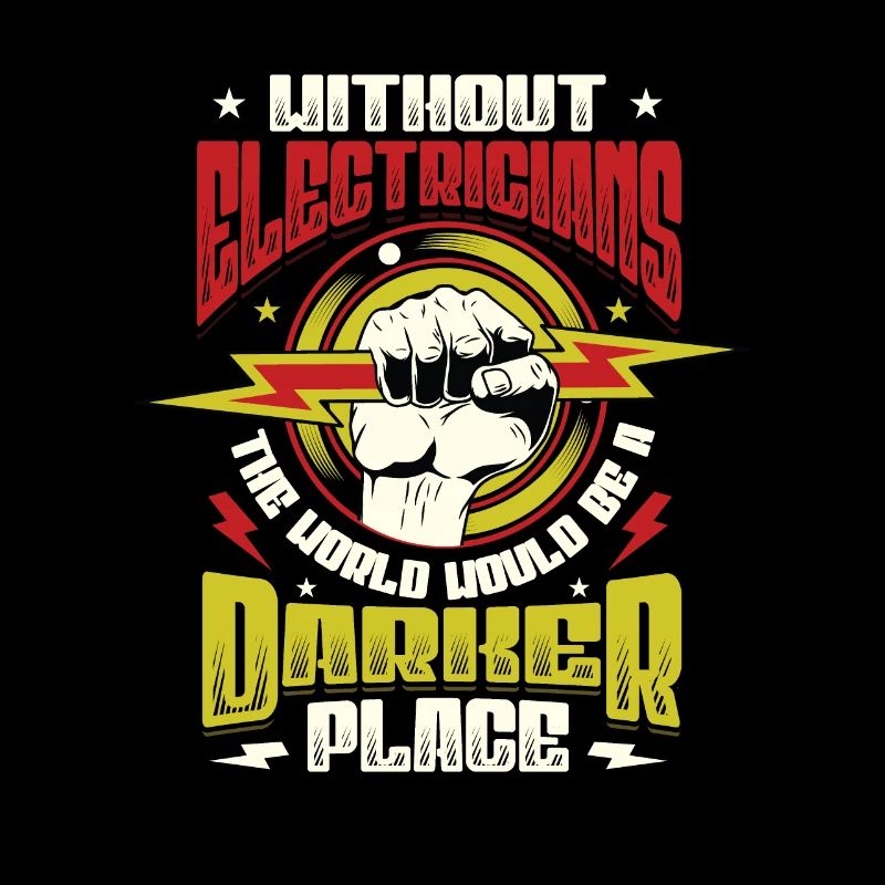 Without electricians, the world would be a darker place