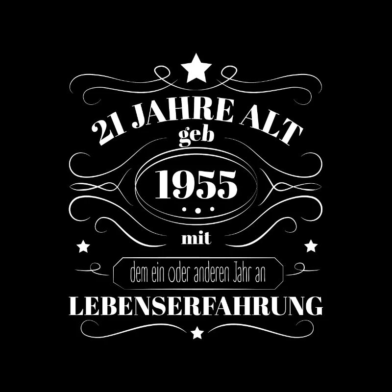 Lustiges Geburtstags Geschenk 1955 geboren Spruch