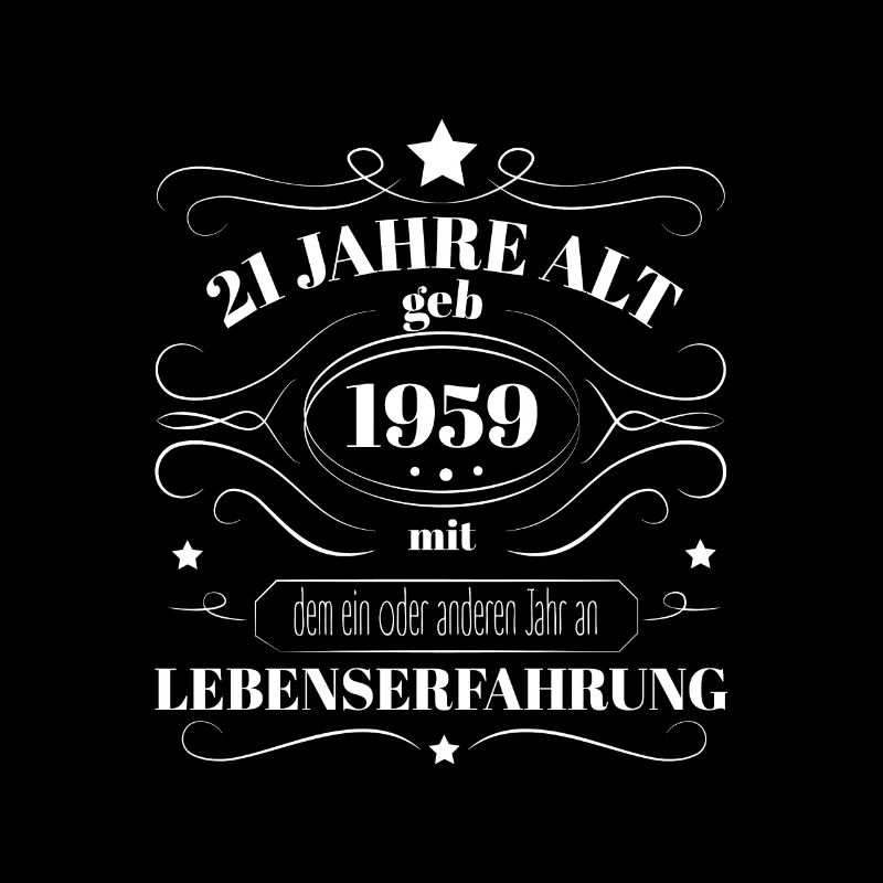 Lustiges Geburtstags Geschenk 1959 geboren Spruch