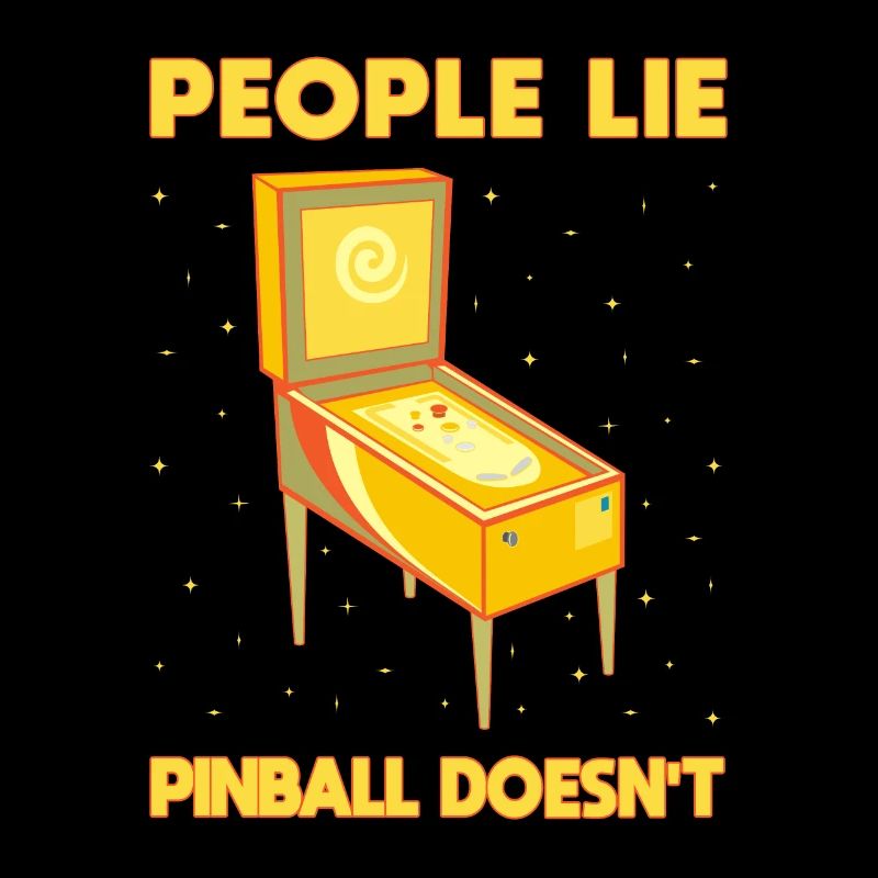 People Lie Pinball Doesn`t Pinball Machine Arcade
