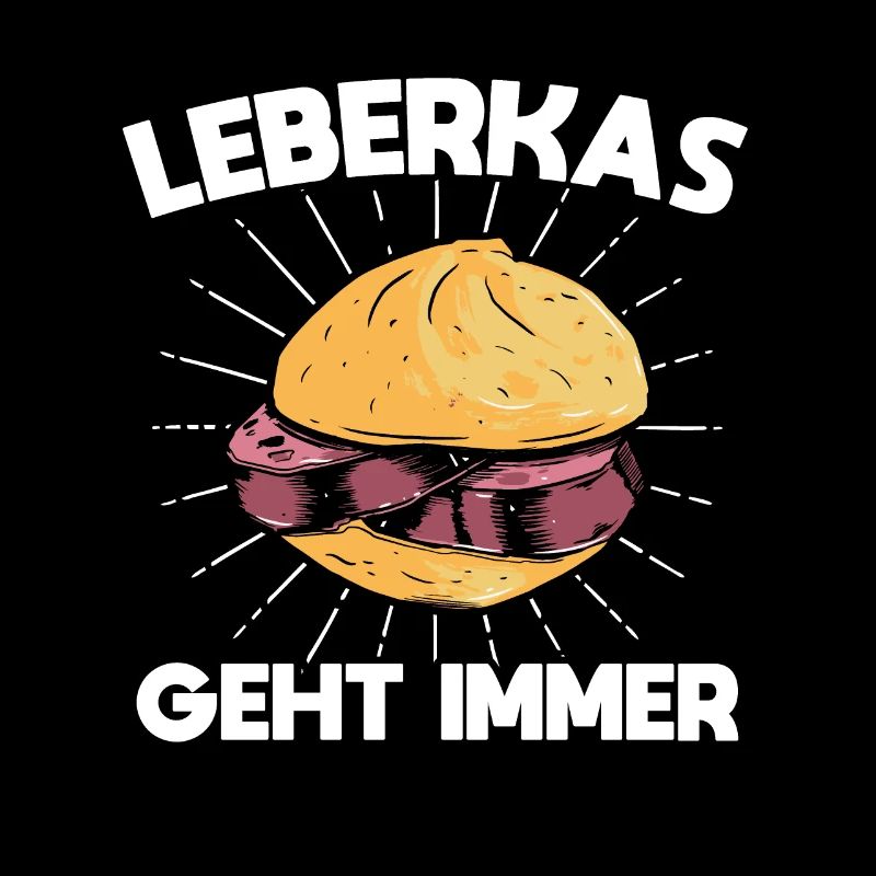 10 Leberkas Geht Immer