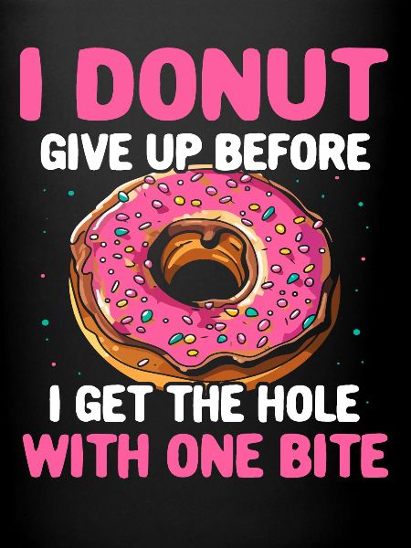Donuts Sayings Doughnuts