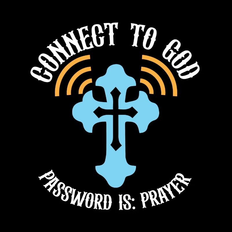 Connect to God I Love Jesus Believer Scripture