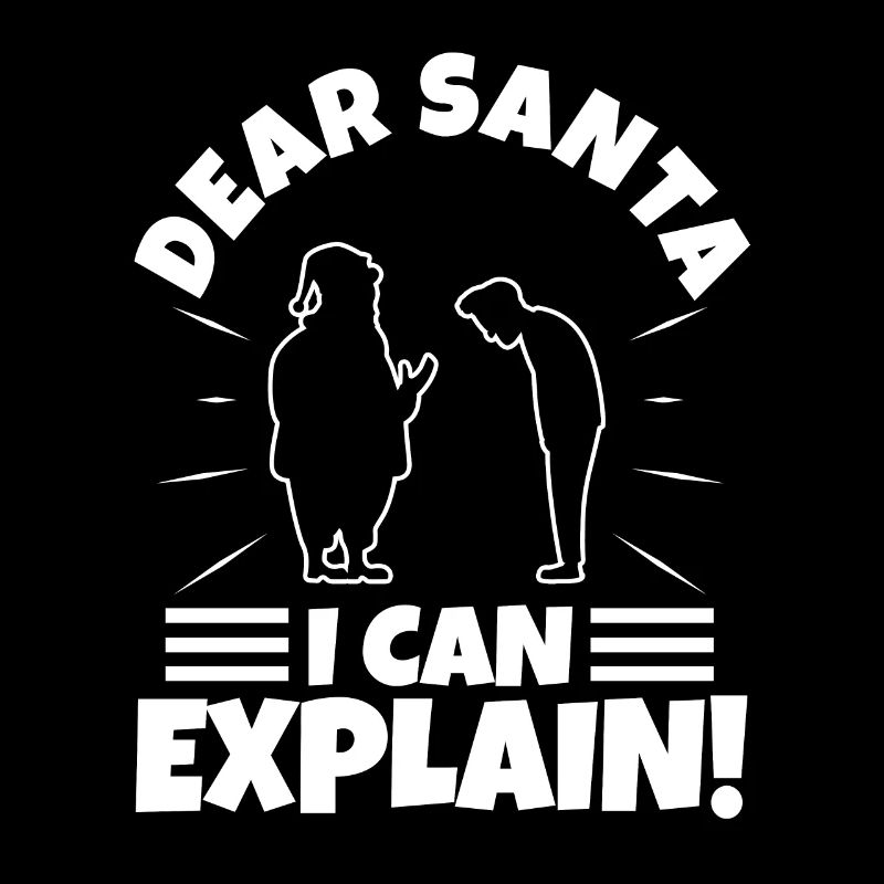 Dear santa i can explain