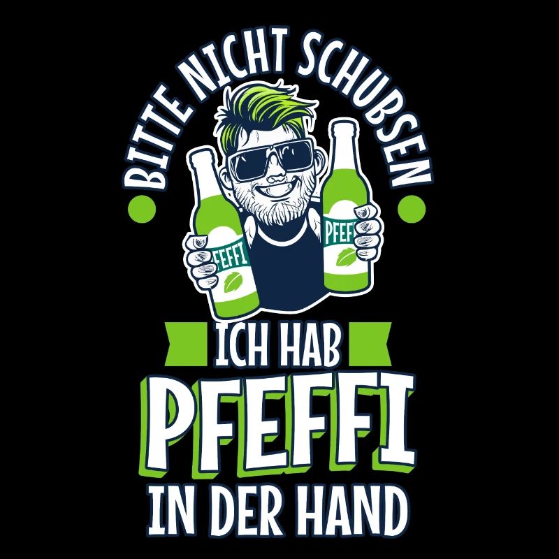 Bitte nicht schubsen ich hab Pfeffi in der Hand