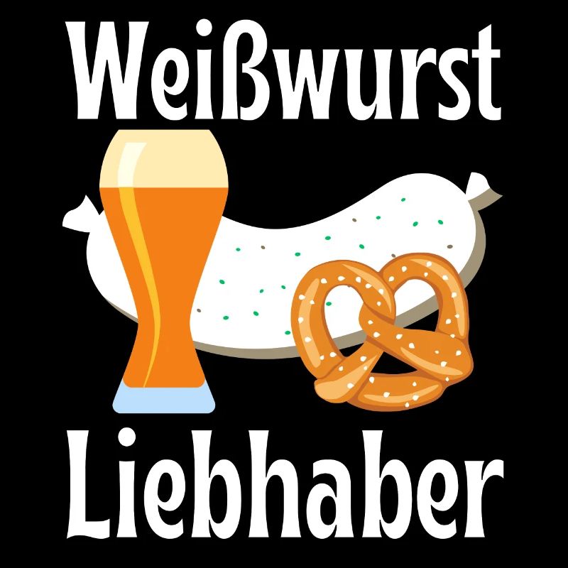 Weißwurst Liebhaber Bayern