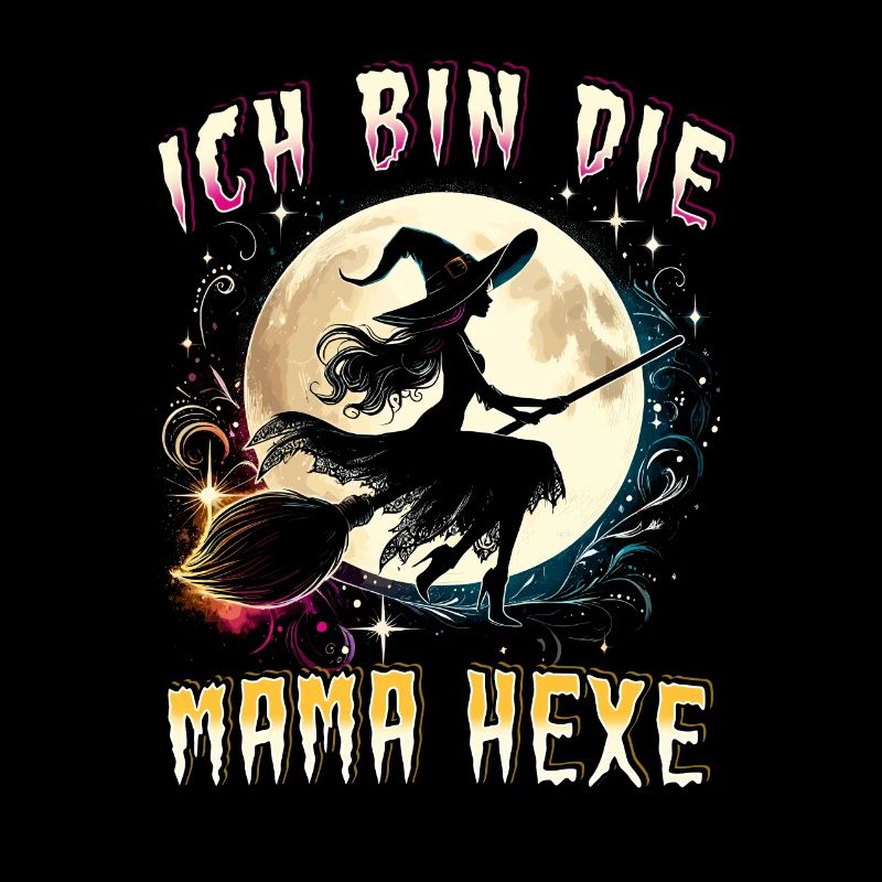 Ich Bin Die Mama Hexe
