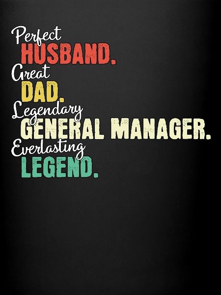 General Manager Dad