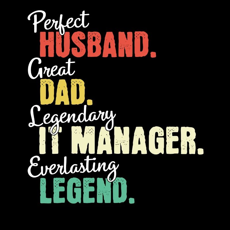 IT Manager Dad