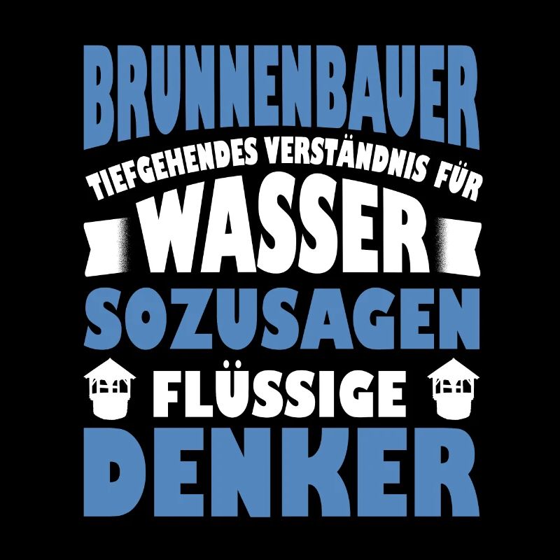 Fountain Builder Saying Liquid Thinkers