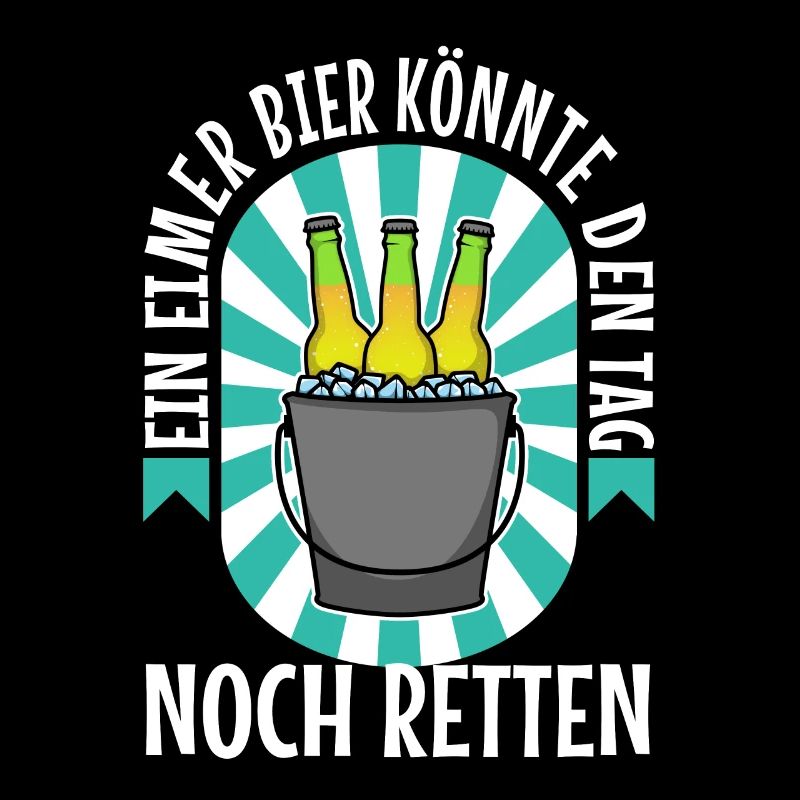Ein Eimer Bier könnte den Tag noch retten