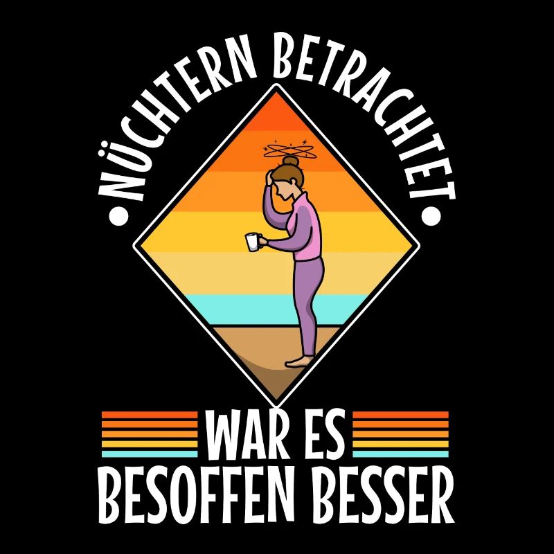 Soberly considered, it was better drunk