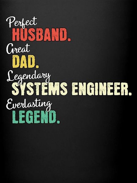 Systems Engineer Dad