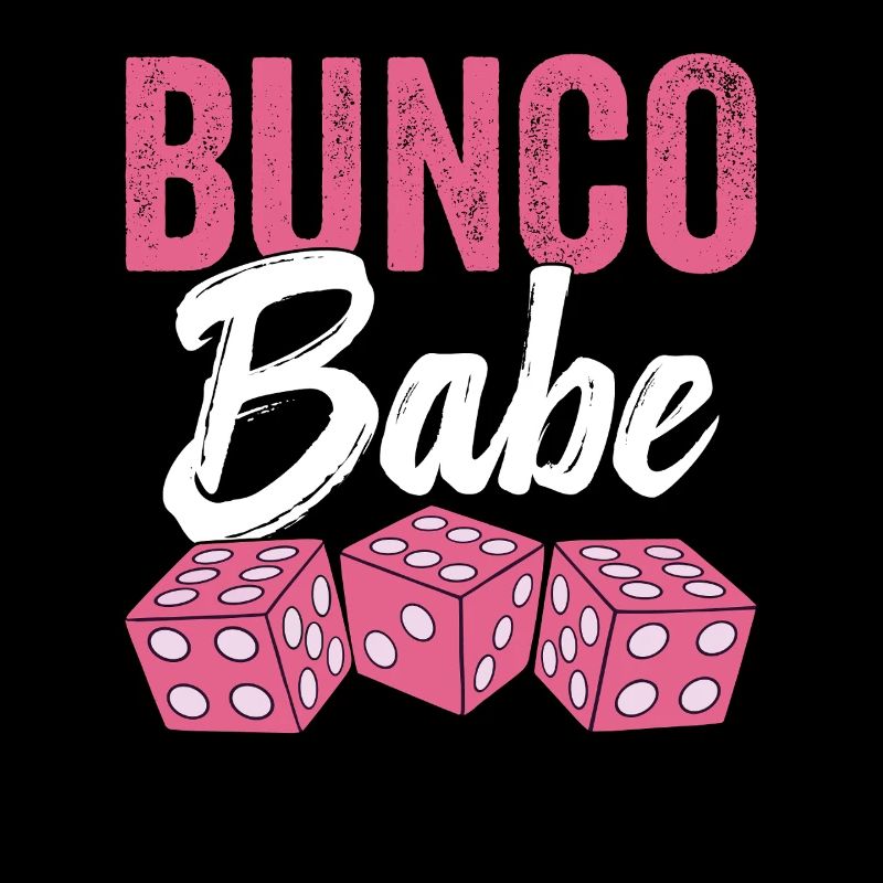 Bunco Babe Women's Bunco Women's Dice Night