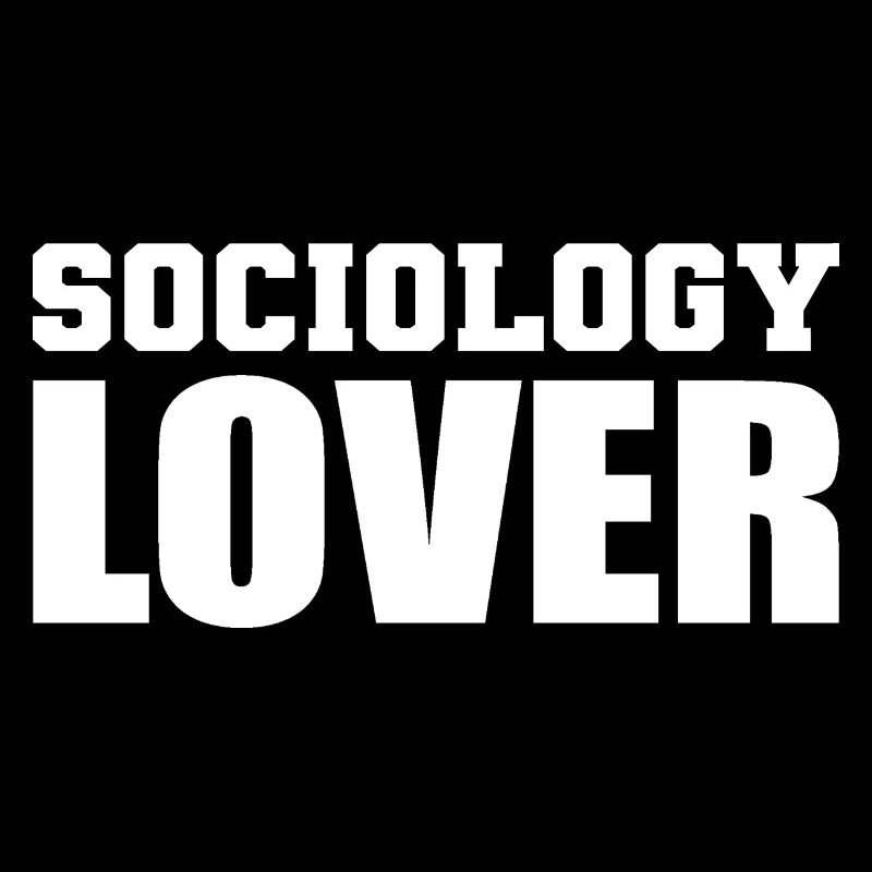 Sociology Lover Professor Gift