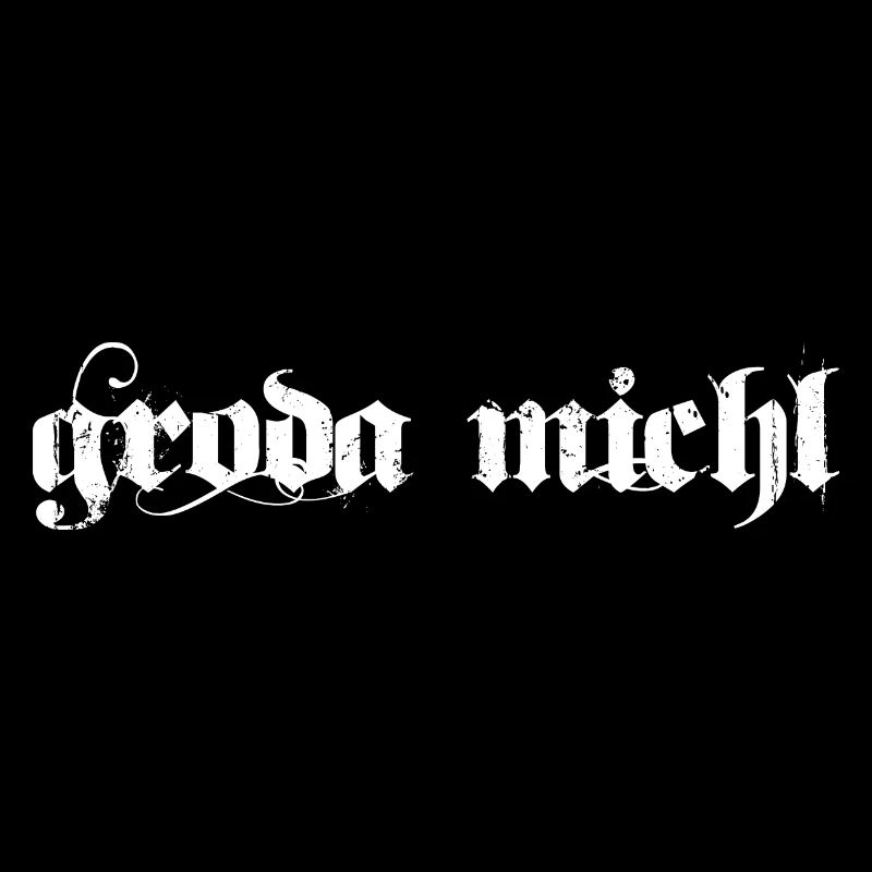 Groda Michl - ehrlicher, gerader Mensch