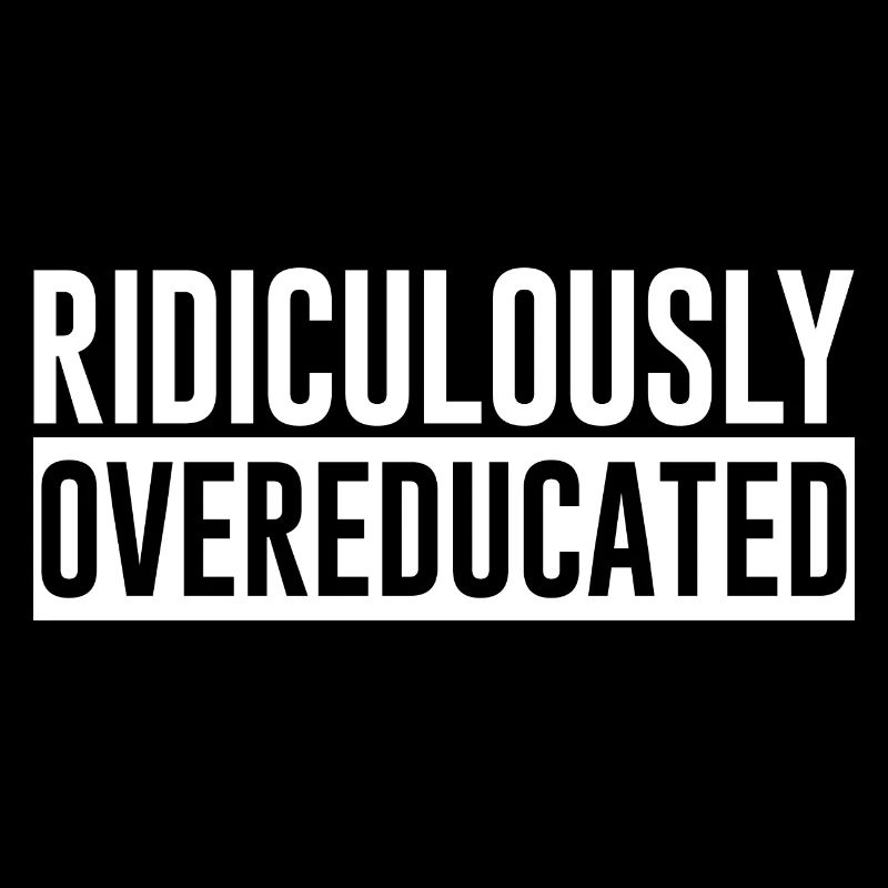 Ridiculement suréduqué