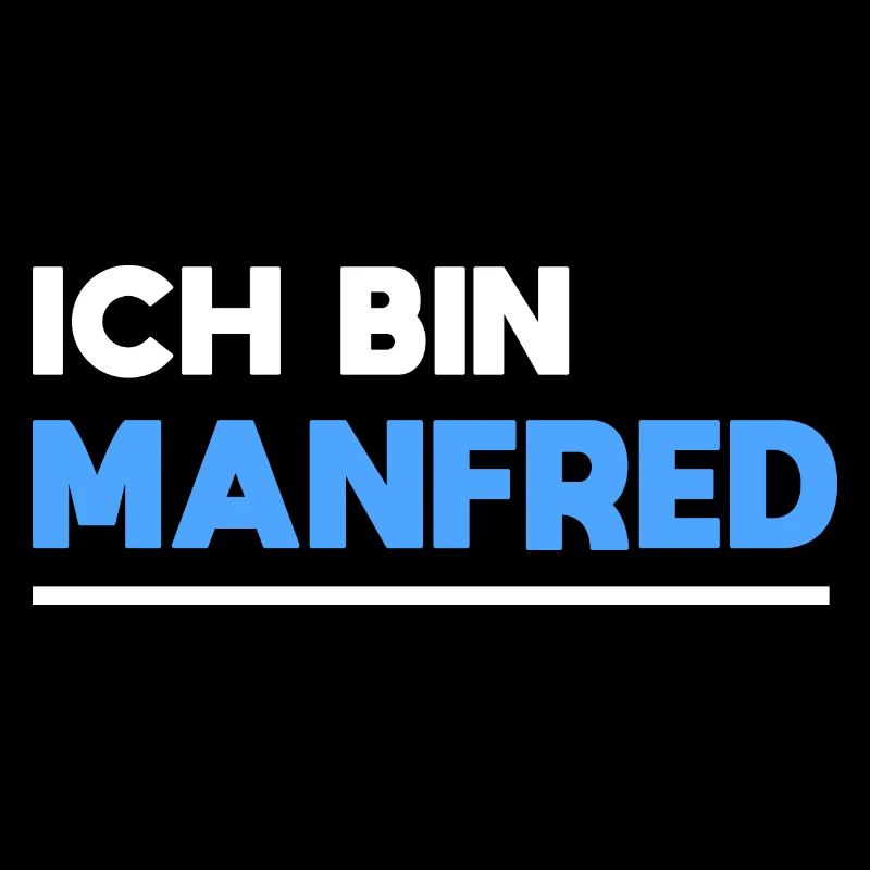 Manfred Name Spruch für stolze Manfreds