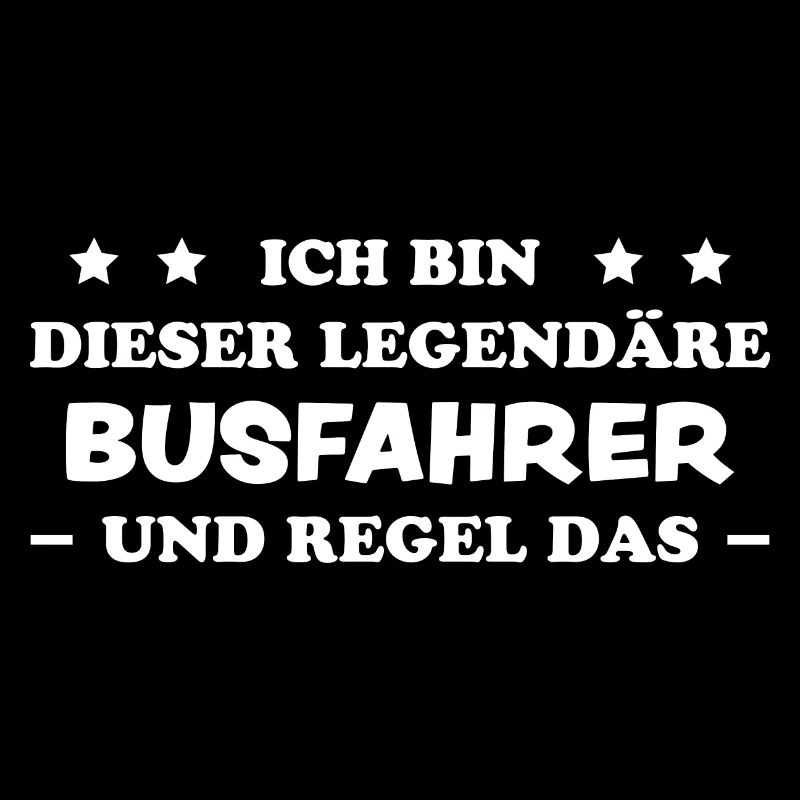 Busfahrer Beruf Lustiger Spruch Busfahrer Geschenk