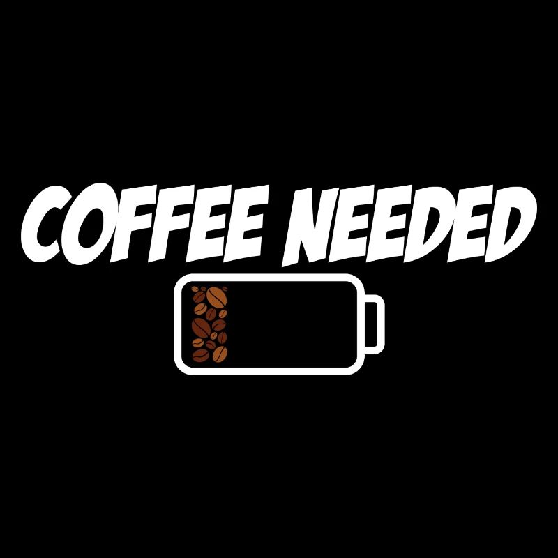 Coffee Needed