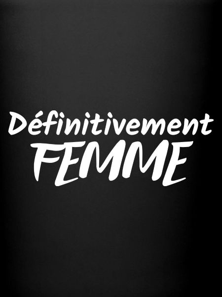 Définitivement femme