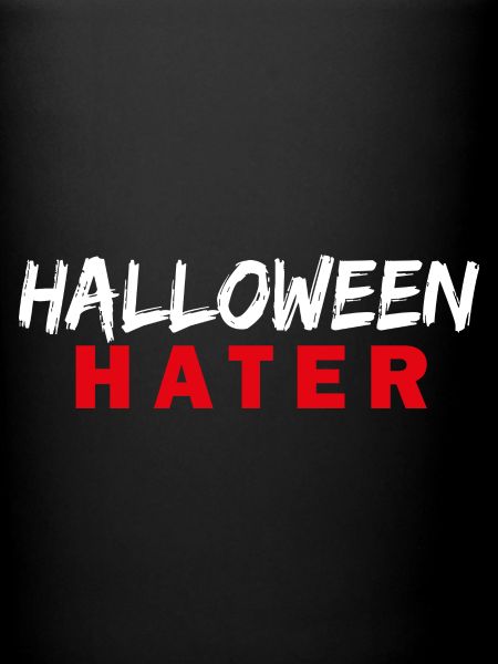 HALLOWEEN Hater
