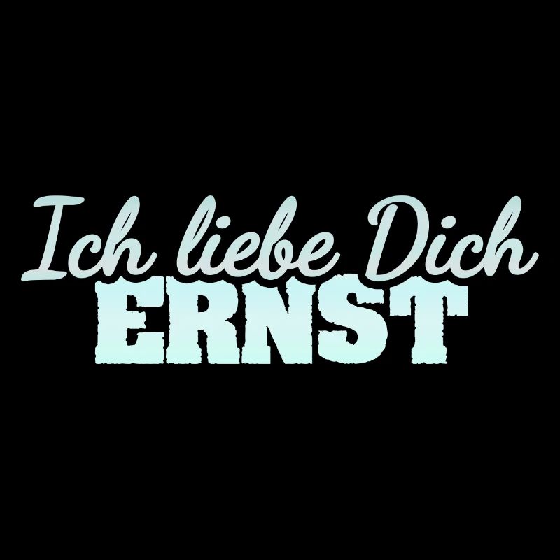 Liebe Ernst